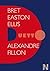 Bret Easton Ellis - Duetto by Alexandre Fillon