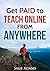 Get PAID to Teach Online from Anywhere