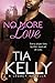 No More Love (The Scotts Book 2)