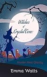 Murder Most Ghastly (Witches of Crystal Cove #8)