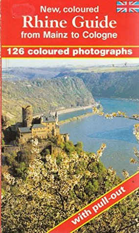 Rhine-Guide from Mainz to Cologne (Paperback)