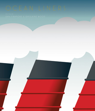 Ocean Liners: Glamour, Speed and Style