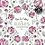 Vive Le Color! Roses (Adult Coloring Book): Color In; De-stress (72 Tear-out Pages)