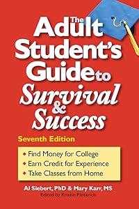The Adult Student&#39;s Guide to Survival &amp; Success