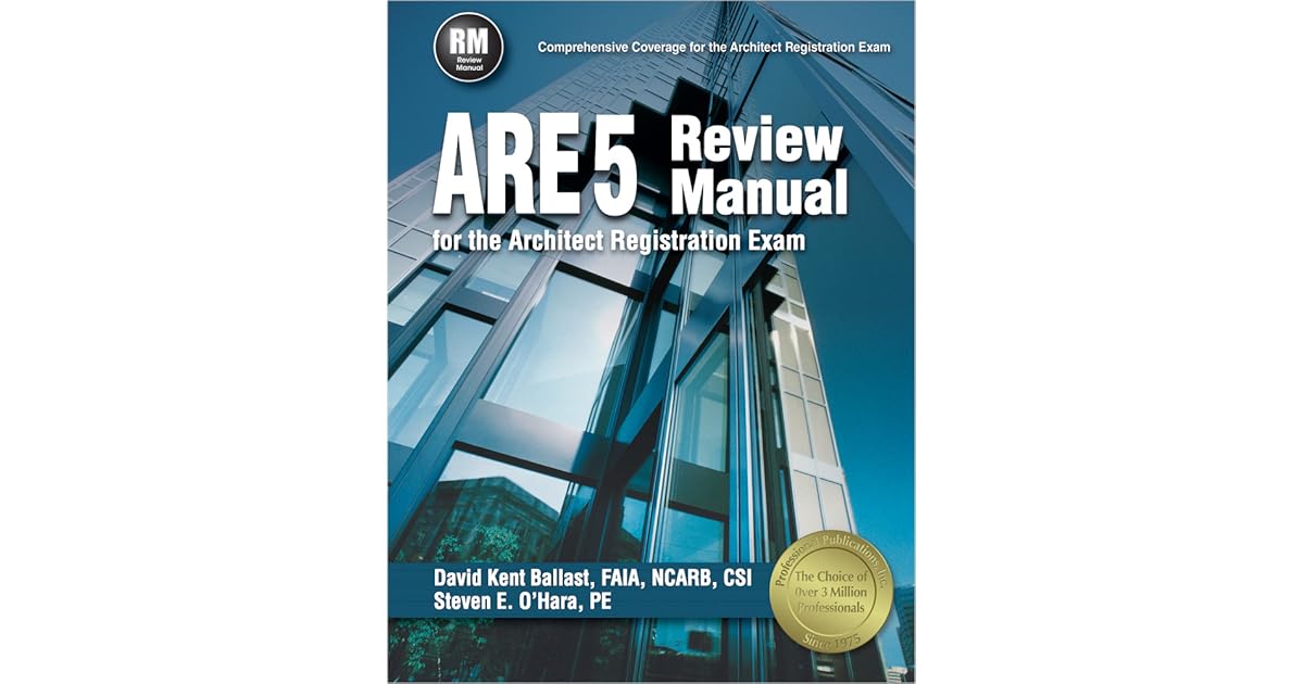 PPI ARE 5 Review Manual for the Architect Registration Exam (Revised