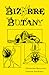 Bizarre Botany An A-Z Adventure Through the Plant Kingdom by Christina Harrison
