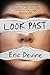 Look Past by Eric  Devine
