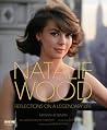 Natalie Wood by Manoah Bowman