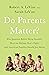 Do Parents Matter?: Why Jap...