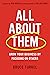 All about Them: Grow Your B...
