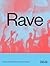 RAVE by Nav Haq