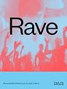RAVE by Nav Haq