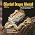 The Bearded Dragon Manual, 2nd Edition: Expert Advice for Keeping and Caring for a Healthy Bearded Dragon (CompanionHouse Books) Habitat, Heat, Diet, Behavior, Personality, Illness, FAQs, & More