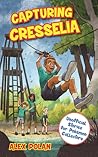 Capturing Cresselia: Unofficial Stories for Pokémon Collectors, #2 Capturing Cresselia: Unofficial Stories for Pokémon Collectors, #2