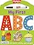 My First ABC: Learn, practice, and play again and again!