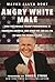 Angry White Male by Wayne Allyn Root