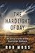 The Hard Light of Day by Rod Moss