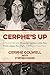 Cerphe's Up: A Musical Life...