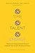 Time, Talent, Energy: Overc...