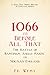 1066 and Before All That: The Battle of Hastings, Anglo-Saxon and Norman England (Very, Very Short History of England)