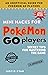 Mini Hacks for Pokémon GO P...