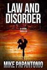Law and Disorder by Mike Papantonio