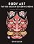 Body Art: A Tattoo Design Coloring Book