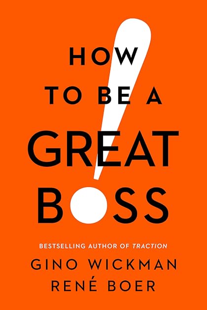 How to Be a Great Boss