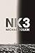 NK3 by Michael Tolkin