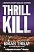 Thrill Kill (Matt Sinclair #2)