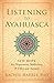 Listening to Ayahuasca: New...