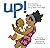 Up!: How Families Around th...