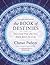 The Book of Destinies: Discover the Life You Were Born to Live