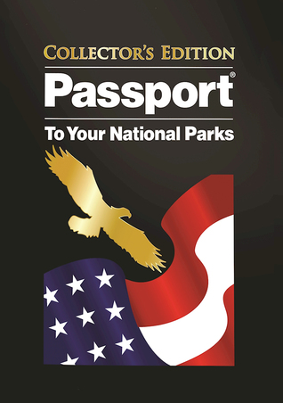 Passport to Your National Parks - Collector's Edition (Spiral-bound)