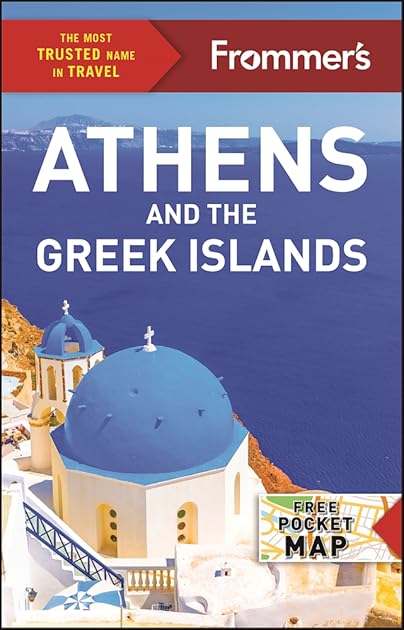 Frommer's Athens and the Greek Islands (Complete Guide)