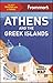 Frommer's Athens and the Greek Islands (Complete Guide)