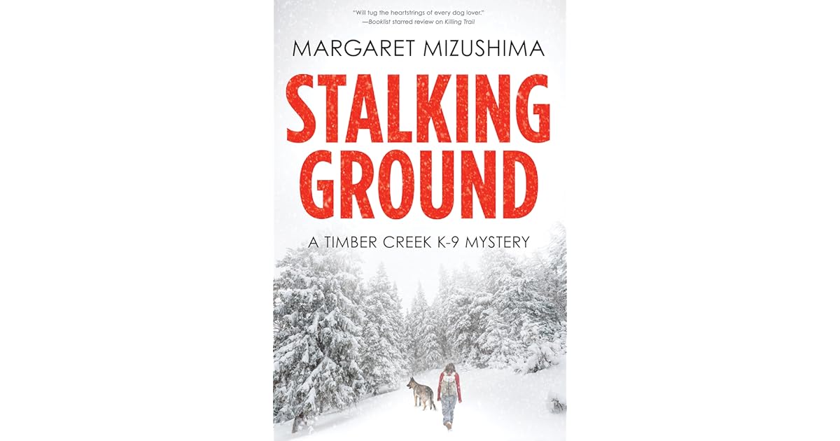 Stalking Ground By Margaret Mizushima