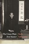 The Grass Flute Zen Master by Arthur Braverman