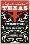 Supernatural Texas by William Edward Syers