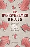 The Overwhelmed Brain by Paul Colaianni