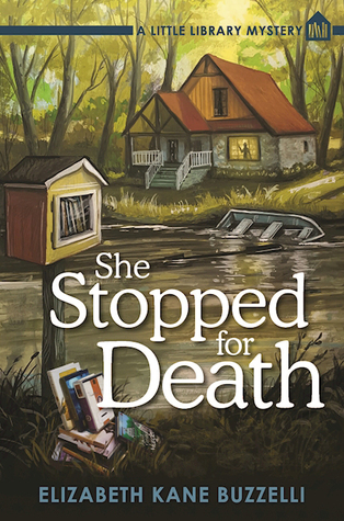 She Stopped for Death (Little Library Mystery #2)