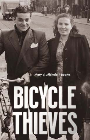 Bicycle Thieves: Poems (Paperback)
