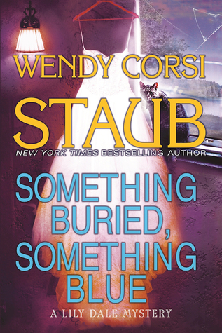 Something Buried, Something Blue (Lily Dale Mystery, #2)