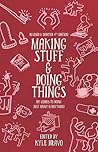 Making Stuff & Do...