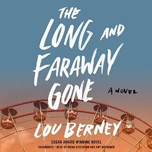 The Long and Faraway Gone