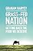 Grass-Fed Nation: Getting B...