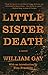 Little Sister Death