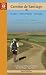 A Pilgrim's Guide to the Camino De Santiago: St. Jean-Roncesvalles-Santiago (Camino Guides)