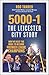 5000-1: The Leicester City Story: How We Beat the Odds to Become Premier League Champions