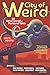 City of Weird: 30 Otherworl...